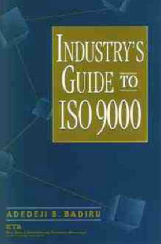 Cover of Industry′s Guide to ISO 9000