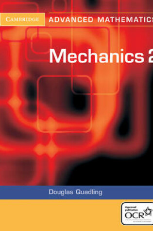 Cover of Mechanics 2 for OCR