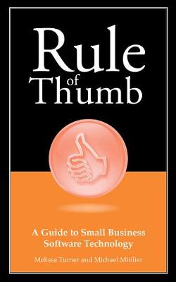 Book cover for Rule of Thumb: A Guide to Small Business Software