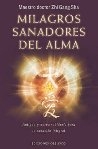 Cover of Milagros Sanadores del Alma