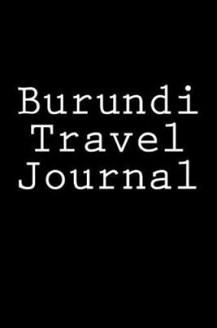 Cover of Burundi Travel Journal