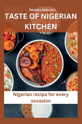 Cover of Taste of Nigerian Kitchen