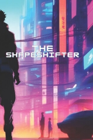 Cover of The Shapeshifter, childrens books ages 3-5, kids books