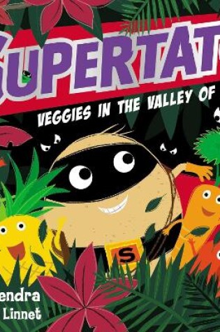 Cover of Supertato Veggies in the Valley of Doom