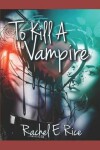 Book cover for To Kill a Vampire