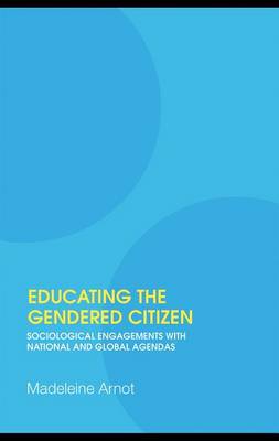 Book cover for Educating the Gendered Citizen