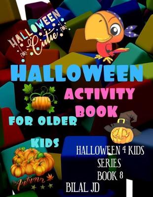 Book cover for Halloween Activity Book for Older Kids