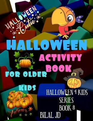 Cover of Halloween Activity Book for Older Kids