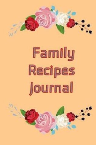 Cover of Family Recipes Journal