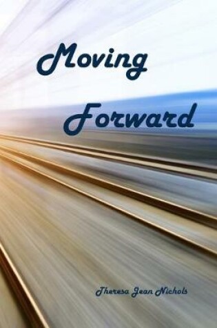 Cover of Moving Forward