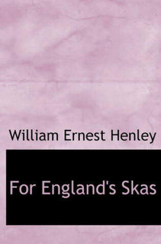 Cover of For England's Skas