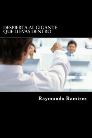 Cover of Despierta al gigante que llevas dentro