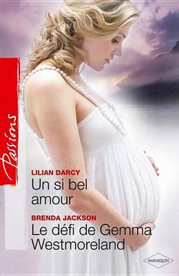 Book cover for Un Si Bel Amour - Le Defi de Gemma Westmoreland