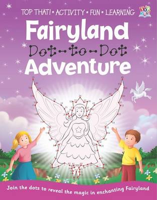 Cover of Fairyland Dot-to-Dot Adventure