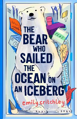 Book cover for The Bear who Sailed the Ocean on an Iceberg