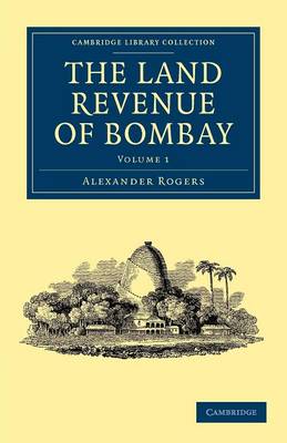 Cover of The Land Revenue of Bombay