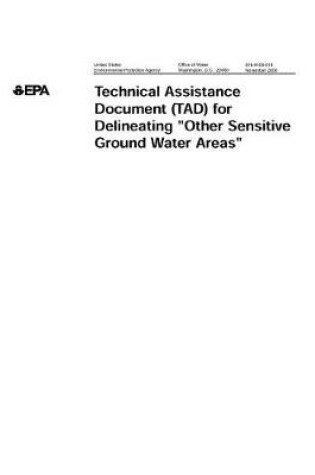 Cover of Technical Assistance Document (TAD) for Delineating Other Sensitive Ground Water Areas