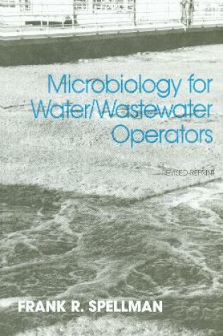 Cover of Microbiology for Water and Wastewater Operators (Revised Reprint)