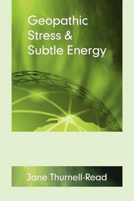 Book cover for Geopathic Stress and Subtle Energy