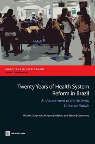 Cover of Twenty Years of Health System Reform in Brazil