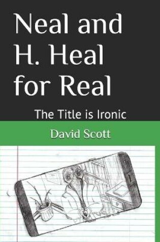 Cover of Neal and H. Heal for Real