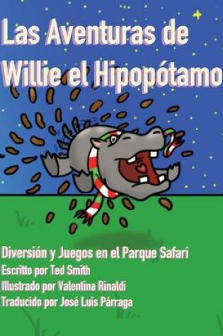 Cover of Las Aventuras de Willie el Hipopótamo