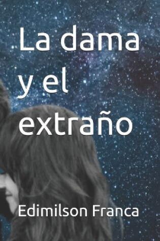 Cover of La dama y el extraño