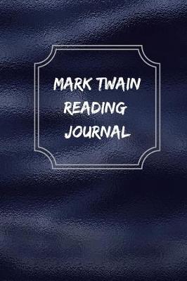 Book cover for Mark Twain Reading Journal