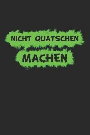 Cover of Nicht quatschen, machen