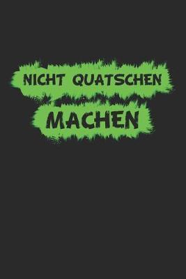 Book cover for Nicht quatschen, machen