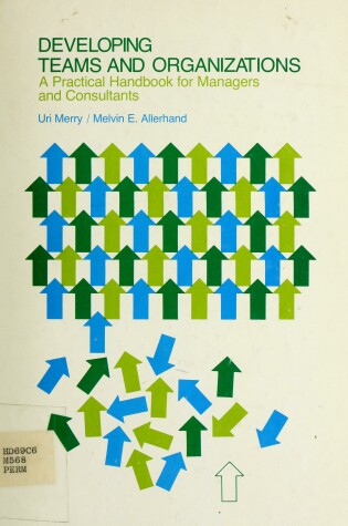 Cover of Developing Teams and Organizations