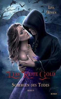 Book cover for Das rote Gold Band 4