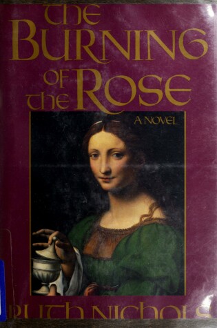 Cover of The Burning of the Rose