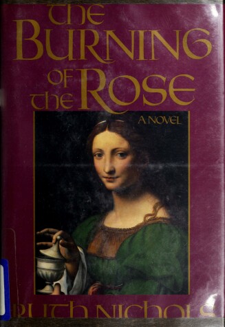 Book cover for The Burning of the Rose