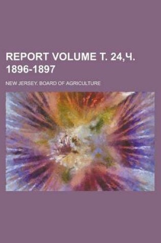 Cover of Report Volume . 24, . 1896-1897