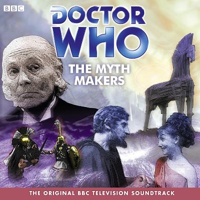 Book cover for Doctor Who: The Myth Makers (Classic Novels)