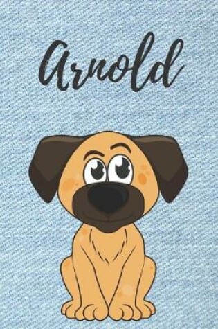 Cover of personalisiertes Notizbuch Hunde / Malbuch / Kritzelbuch / Tagebuch / Notizheft / Journal / DIN A5 / Geschenke Arnold