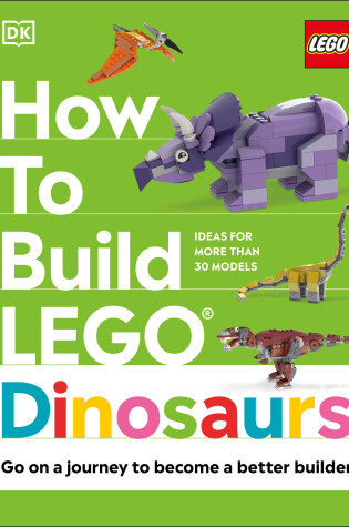 Cover of How to Build LEGO Dinosaurs