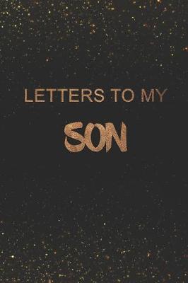 Book cover for Letters to My Son