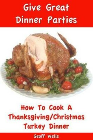 Cover of How to Cook a Thanksgiving/Christmas Turkey Dinner