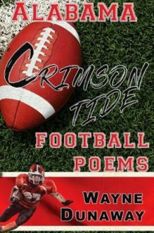 Cover of Alabama Crimson Tide Football Poems