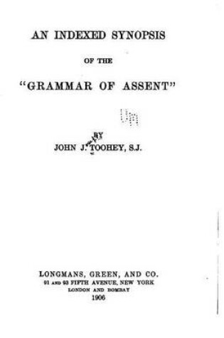 Cover of An Indexed Synopsis of the Grammar of Assent