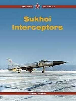 Book cover for Red Star 16: Sukhoi Interceptors