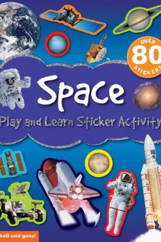 Cover of Play and Learn Sticker Activity: Space