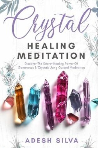 Cover of Crystal Healing Meditation