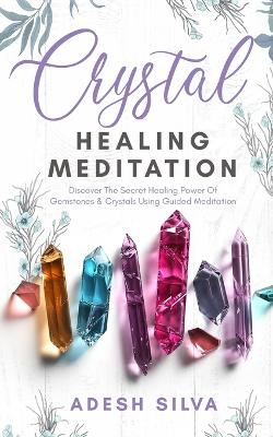 Book cover for Crystal Healing Meditation