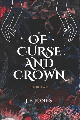 Book cover for Of Curse and Crown