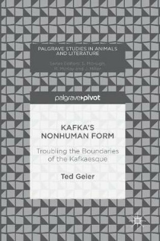 Cover of Kafka's Nonhuman Form