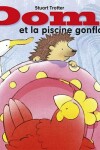 Book cover for Domi et La Piscine Gonflable