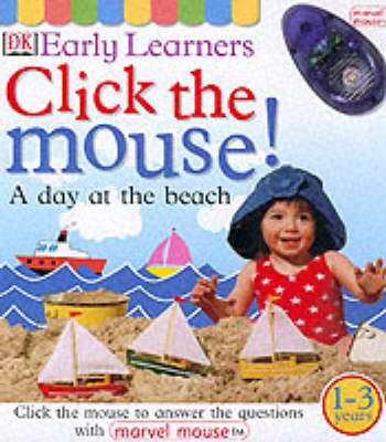 Book cover for DK Early Learners:  Click the Mouse